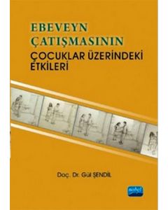 Ebeveyn Çatışmasının Çocuklar Üzerindeki Etkileri