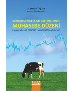 Büyükbaş Canlı Varlık İşletmelerinde Muhasebe Düzeni