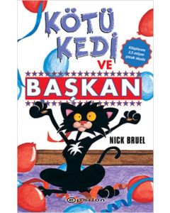 Kötü Kedi ve Başkan