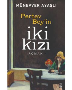 Pertev Bey'in İki Kızı