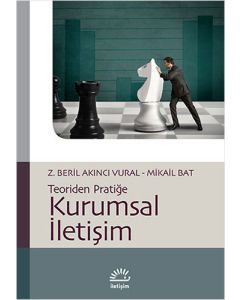 Kurumsal İletişim: Teoriden Pratiğe
