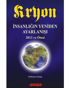 Kryon - İnsanlığın Yeniden Ayarlanışı 11.Kitap