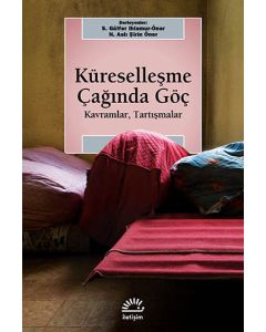 Küreselleşme Çağında Göç