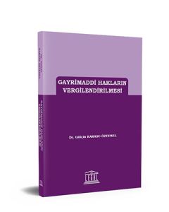 Gayrimaddi Hakların Vergilendirilmesi