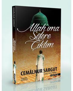 Allah'ıma Sefere Çıktım