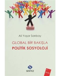 Global Bir Bakışla Politik Sosyoloji