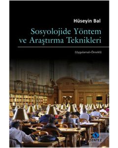 Sosyolojide Yöntem ve Araştırma Teknikleri