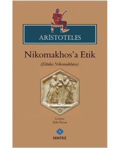 Aristoteles - Nikhomakhos'a Etik