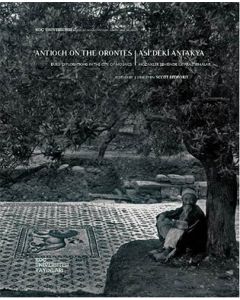 Antionch On The Orontes / Asi'deki Antakya