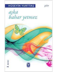 Aşka Bahar Yetmez
