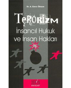 Terörizm İnsancıl Hukuk ve İnsan Hakları