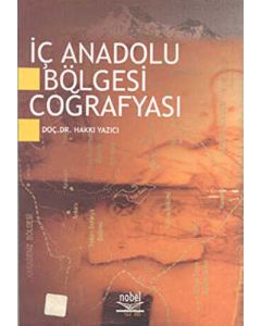 İç Anadolu Bölgesi Coğrafyası