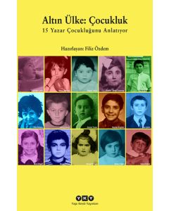 Altın Ülke: Çocukluk