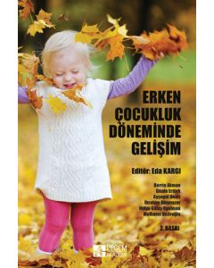 Erken Çocukluk Döneminde Gelişim