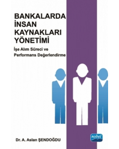 Bankalarda İnsan Kaynakları Yönetimi
