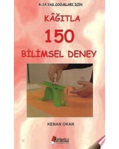 Kağıtla 150 Bilimsel Deney