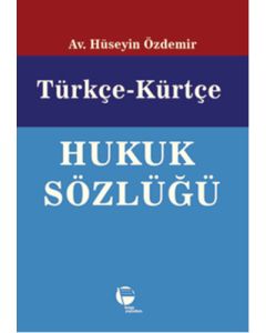 Türkçe - Kürtçe Hukuk Sözlüğü