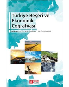 Türkiye Beşeri ve Ekonomik Coğrafyası