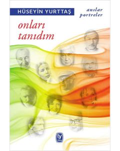 Onları Tanıdım