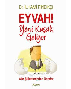 Eyvah! Yeni Kuşak Geliyor