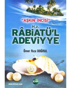 Aşkın İncisi - H.Z. Rabiatü'l Adeviyye