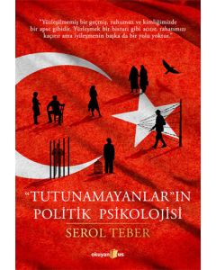 Tutunamayanların Politik Psikolojisi