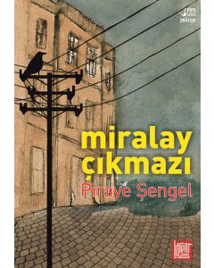 Miralay Çıkmazı