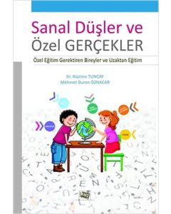 Sanal Düşler ve Özel Gerçekler