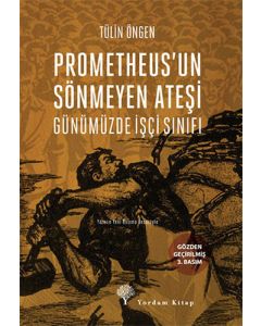 Prometheus'un Sönmeyen Ateşi