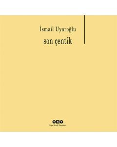 Son Çentik