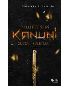 Muhteşem Kanuni Sultan Süleyman
