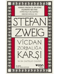 Vicdan Zorbalığa Karşı ya da Castellio Calvin’e
