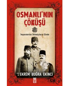 Osmanlının Çöküşü