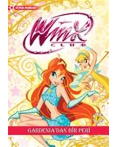 Winx Club - Gardenia’dan Bir Peri