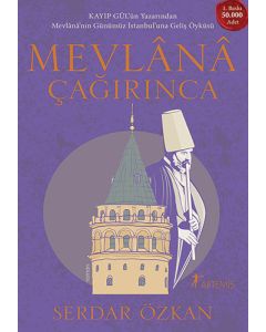 Mevlânâ Çağırınca