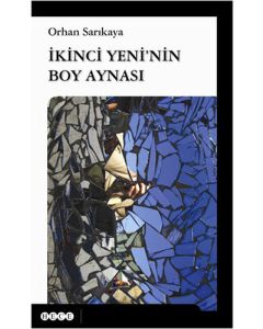 İkinci Yeni'nin Boy Aynası