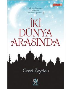 İki Dünya Arasında