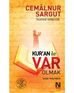 Kur'an ile Var Olmak