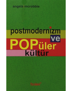 Postmodernizm ve Popüler Kültür