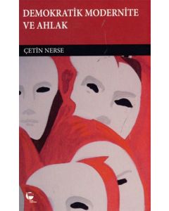 Demokratik Modernite ve Ahlak