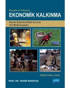 Dünya'da ve Türkiye'de Ekonomik Kalkınma