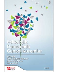 Psikolojik Danışmada Güncel Kuramlar