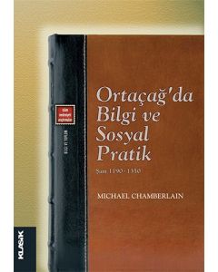 Ortaçağ'da Bilgi ve Sosyal Pratik