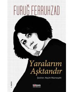 Yaralarım Aşktandır