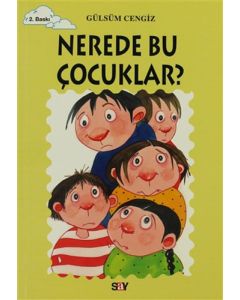 Nerede Bu Çocuklar?