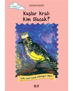Kuşlar Kralı Kim Olacak?