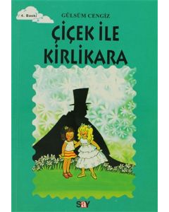 Çiçek ile Kirlikara