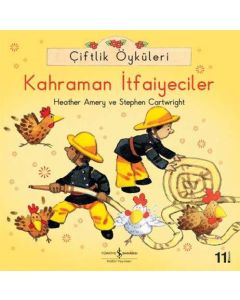 Çiftlik Öyküleri - Kahraman İtfaiyeciler