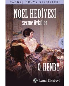 Noel Hediyesi - Seçme Öyküler