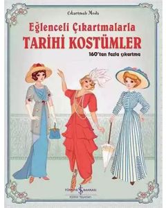 Eğlenceli Çıkartmalarla Tarihi Kostümler